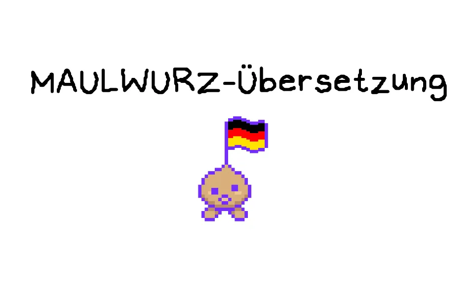 Small banner for mod Die Maulwurz-Übersetzung. Spiele OMORI auf deutsch!